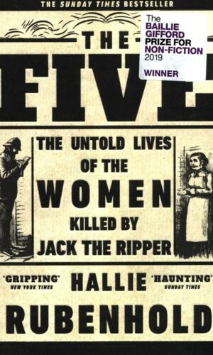 THE FIVE<br> Hallie Rubenhold