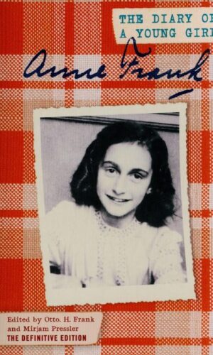 THE DIARY OF A YOUNG GIRL <br> Anne Frank