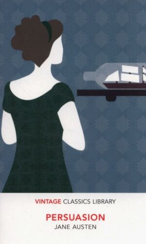 PERSUASION <br> Jane Austen