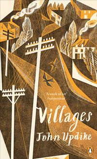 VILLAGES<br> John Updike