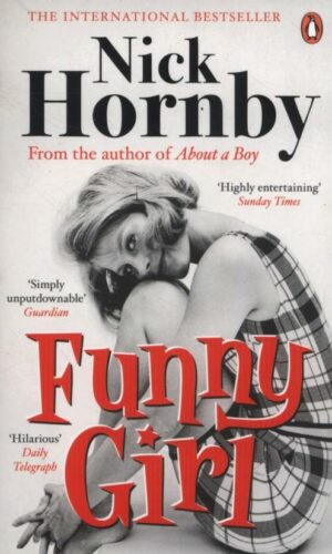 FUNNY GIRL <br> Nick Hornby