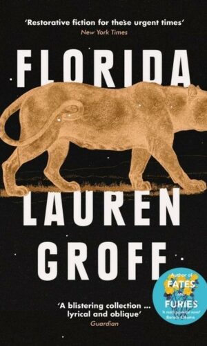 FLORIDA <br>Lauren Groff