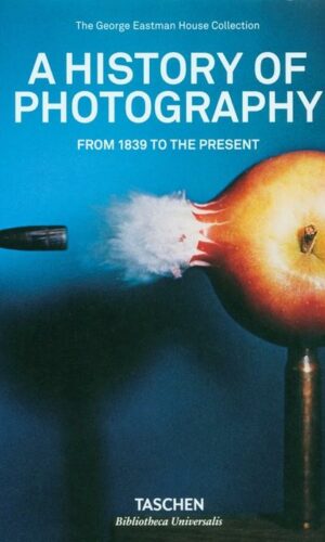 A HISTORY OF PHOTOGRAPHY