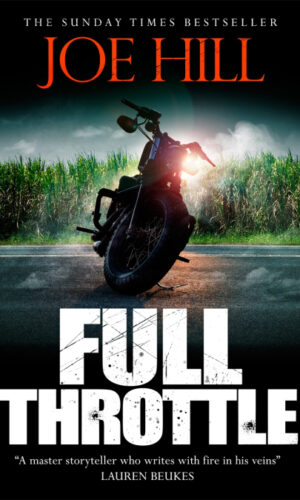 FULL THROTTLE <br> Joe Hill
