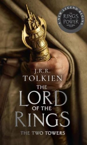 THE TWO TOWERS <br> J.R.R. Tolkien