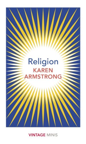 RELIGION <br> Karen Armstrong