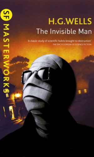 THE INVISIBLE MAN<br> H.G. Wells