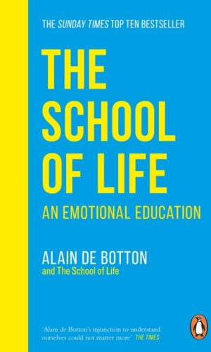 THE SCHOOL OF LIFE<br>Alain de Botton