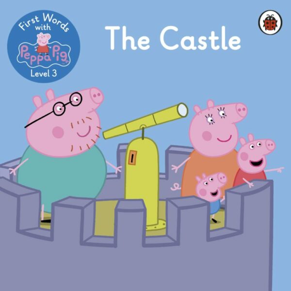 First Words with Peppa Level 3 – The Castle <br> Peppa Pig