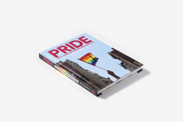 PRIDE Fifty Years of Parades and Protests<br>The New York Times