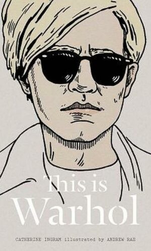 THIS IS WARHOL <br> Catherine Ingram