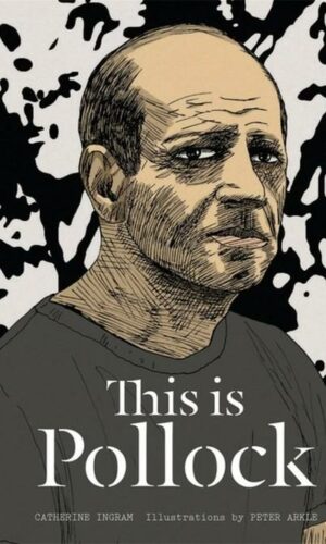 THIS IS POLLOCK <br> Catherine Ingram