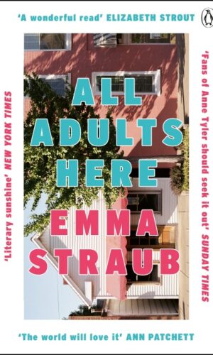 ALL ADULTS HERE<br> Emma Straub