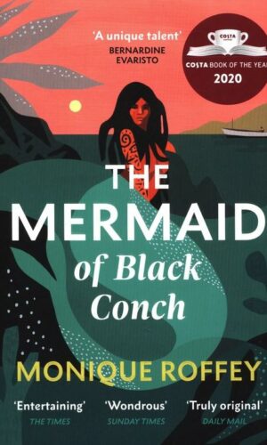 THE MERMAID OF BLACK CONCH <br> Monique Roffey