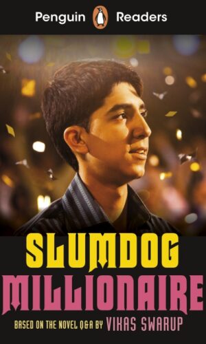 Penguin Readers Level 6: Slumdog Millionaire <br> Vikas Swarup