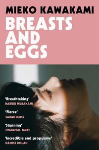 BREASTS AND EGGS <br> Mleko Kawakami