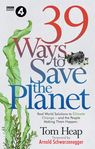 36 WAYS TO SAVE THE PLANET <br> Tom Heap