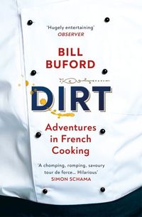 DIRT  <br> Bill Buford