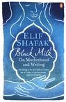 BLACK MILK  <br> Elif Shafak