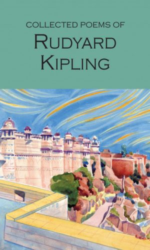 Collected Poems of Rudyard Kipling <br> RUDYARD KIPLING