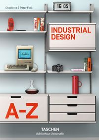 INDUSTRIAL DESIGN <br>  Charlotte & Peter Fiell