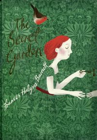 THE SECRET GARDEN  <br> Frances Hodgson Burnett