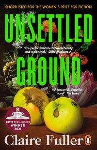 UNSETTLED GROUND <br> Claire Fuller
