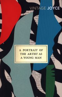 PORTRAIT OF AN ARTIST AS A YOUNG MAN <br> James Joyce