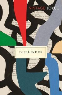 DUBLINERS <br> James Joyce