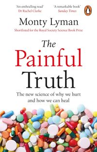 THE PAINFUL TRUTH <br> Monty Lyman