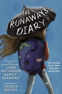 THE RUNAWAY’S DIARY <br> James Patterson