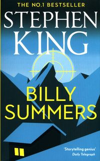 BILLY SUMMERS <br>  Stephen King