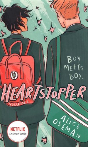 HEARTSTOPPER VOLUME 1 <br>  Alice Oseman