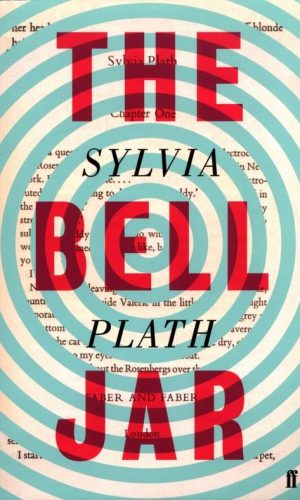 THE BELL JAR <br> Sylvia Plath