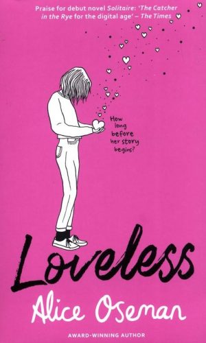 LOVELESS<br> Alice Oseman