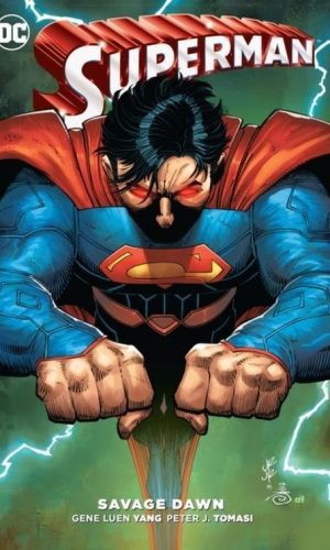 SUPERMAN SAVAGE DAWN <br> Luen Yang Gene