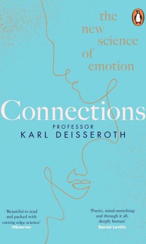 CONNECTIONS <br>  Karl Deisseroth