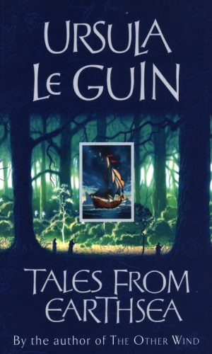 TALES FROM EARTHSEA <br> Ursula K. Le Guin