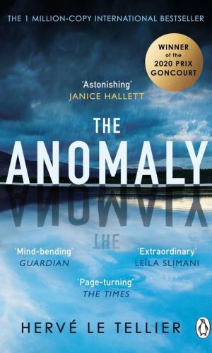 THE ANOMALY <br> Hervé Le Tellier