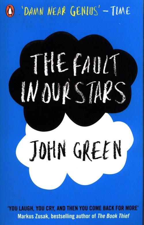THE FAULT IN OUR STARS <br> John Green