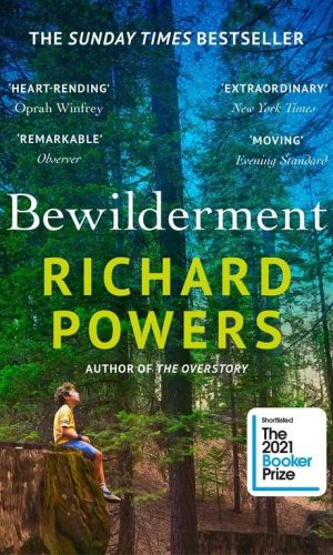 BEWILDERMENT <br>  Richard Powers