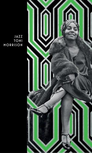 JAZZ  <br>  Toni Morrison