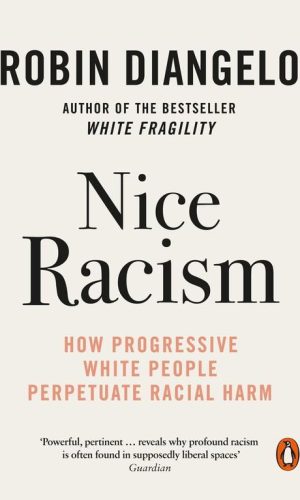 NICE RACISM <br> Robin DiAngelo