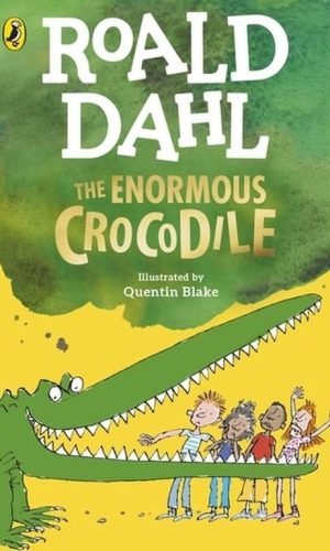 The Enormous Crocodile <br> Roald Dahl