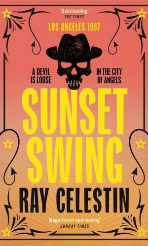 SUNSET SWING <br> Ray Celestin