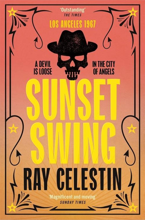 SUNSET SWING <br> Ray Celestin