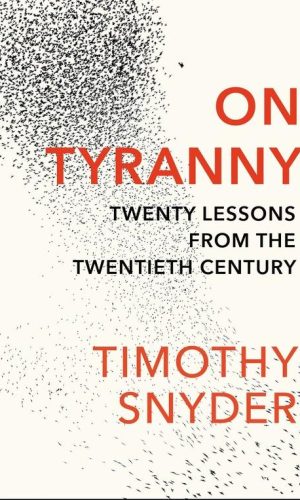 ON TYRANNY  <br> Timothy Snyder