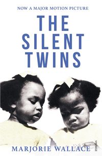 THE SILENT TWINS <br> Marjorie Wallace