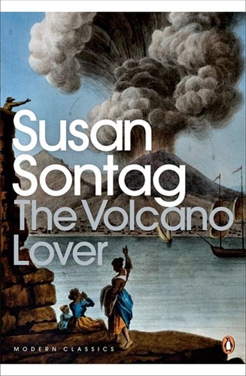 THE VOLCANO LOVER  <br> Susan Sontag