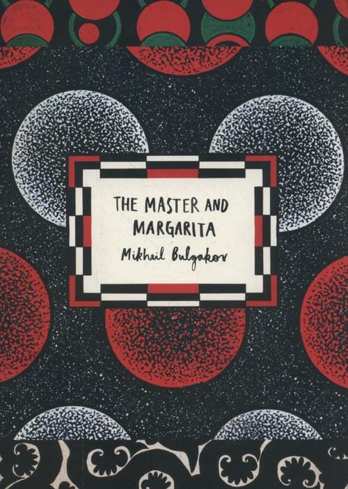 THE MASTER AND MARGARITA <br> Mikhail Bulgakov